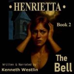 The Bell, Kenneth Westlin