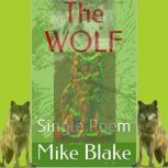 The Wolf, Mike Blake