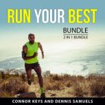 Run Your Best Bundle, 2 in 1 Bundle, Connor Keys
