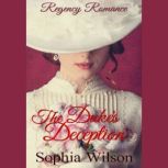 The Dukes Deception, Sophia Wilson