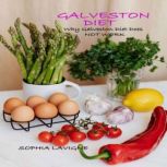 Galveston Diet, Sophia Lavigne