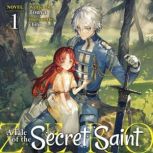 A Tale of the Secret Saint ZERO Ligh..., Touya