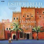 Hideous Kinky, Esther Freud