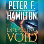 The Dreaming Void, Peter F. Hamilton