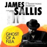 Ghost of a Flea A Lew Griffin Mystery, James Sallis