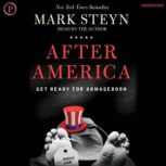 After America, Mark Steyn