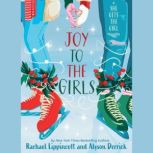 Joy to the Girls, Rachael Lippincott