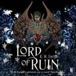 Lord of Ruin, K. M. Enright