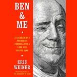 Ben  Me, Eric Weiner