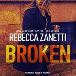 Broken, Rebecca Zanetti