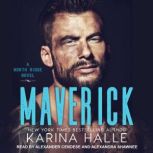 Maverick, Karina Halle