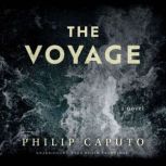 The Voyage, Philip Caputo