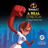 Incredibles 2 A Real Stretch, Carla Jablonski