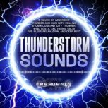 Thunderstorm Sounds 8 Hours of Immer..., Pure Frequency Labs