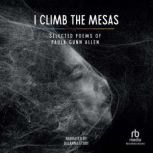 I Climb the Mesas, Paula Gunn Allen
