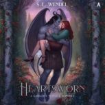 Heartsworn, S.E. Wendel