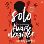 Solo, Kwame Alexander