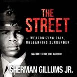 The Street, Sherman Gillums, Jr.