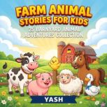 Farm Animal Stories for Kids 25 Barn..., Yash