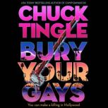 Bury Your Gays, Chuck Tingle