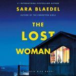 The Lost Woman, Sara Blaedel
