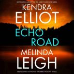 Echo Road, Kendra Elliot