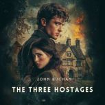 The Three Hostages, John Buchan