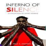 Inferno of Silence, Tolu A. Akinyemi