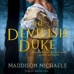 The Devilish Duke, Maddison Michaels
