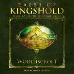 Tales of Kingshold, D.P. Woolliscroft