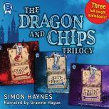 Dragon and Chips Omnibus One, Simon Haynes