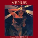 Venus, Maurice Baring