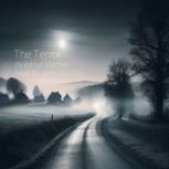 The Terror, Arthur Machen