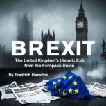 Brexit, Fredrich Hazelton