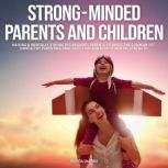 StrongMinded Parents and Children, Brenda Shapiro