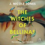 The Witches of Bellinas, J. Nicole Jones