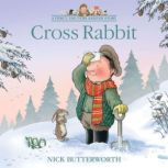 Cross Rabbit, Nick Butterworth