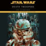 Death Troopers Star Wars, Joe Schreiber
