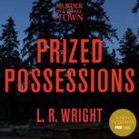 Prized Possessions, L. R. Wright