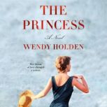 The Princess, Wendy Holden