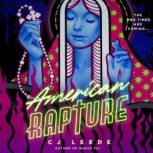 American Rapture, CJ Leede