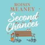 Second Chances, Roisin Meaney