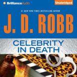 Celebrity in Death, J. D. Robb