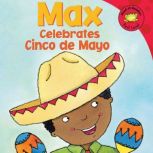 Max Celebrates Cinco de Mayo, Adria Worsham