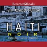 Haiti Noir, Edwidge Danticat