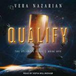 Qualify, Vera Nazarian