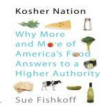 Kosher Nation, Sue Fishkoff