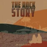 The Rock in Our Story, JR Giuliano