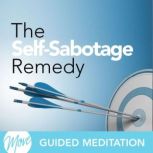 The Self Sabotage Remedy, Amy Applebaum
