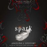 Spark Adams Story, Angelina J. Steffort